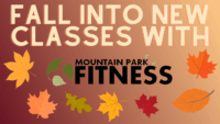 Fall into new classes with Mountain Park Fitness